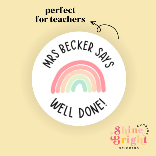 Teacher says well done rainbow - teacher,